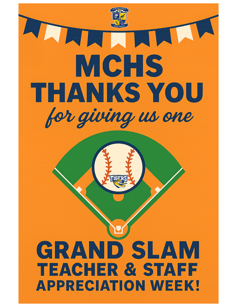 A Grand Slam Teacher & Staff Appreciation Week @MCHS
