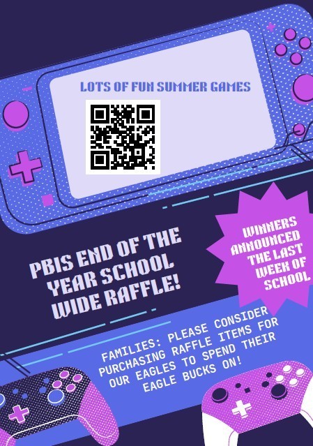 PBiS End of year school wide raffle poster