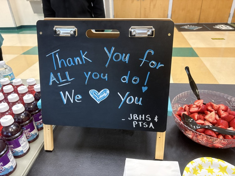 JBHS PTSA Bus Driver Appreciation 