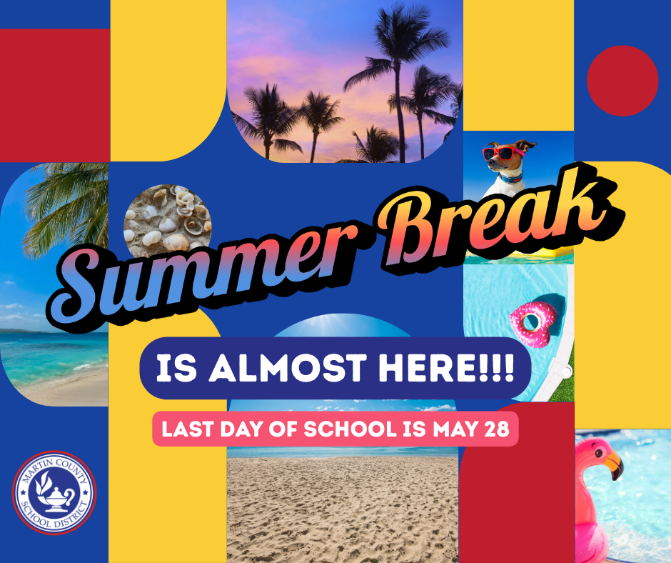 Summer Break is almost here