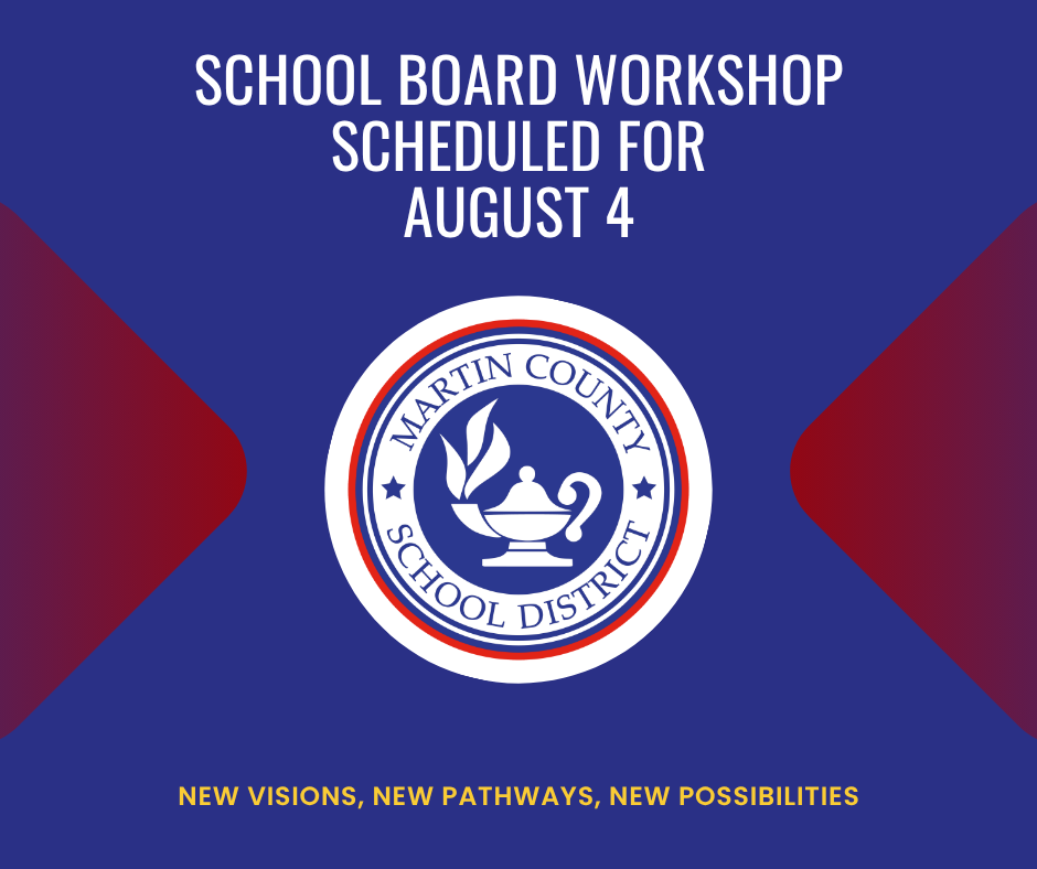 School Board Workshop August 4