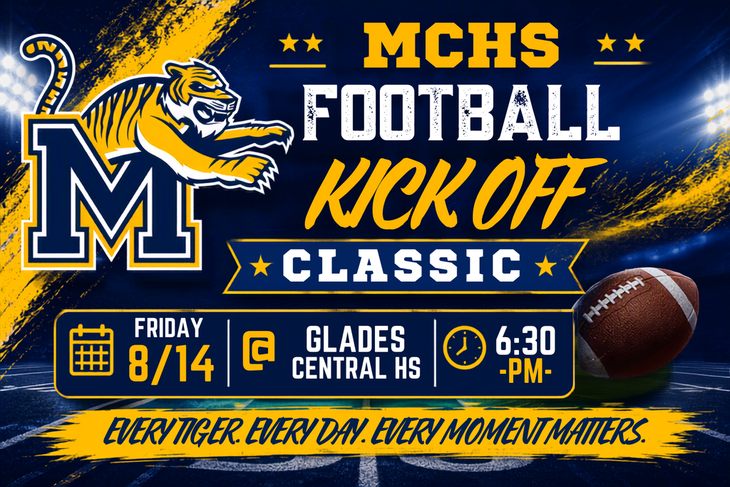 MCHS Varsity Football Classic at Glades Central HS