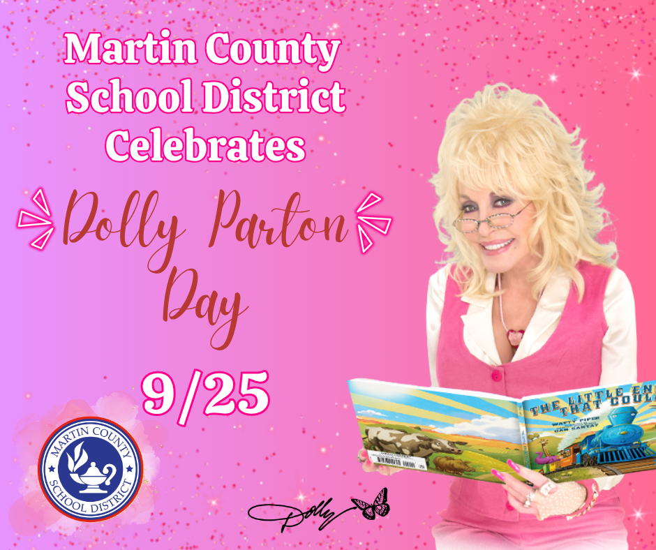 Martin County School District graphic that features Dolly Parton holding a book and proclaiming 9/25 as Dolly Parton Day
