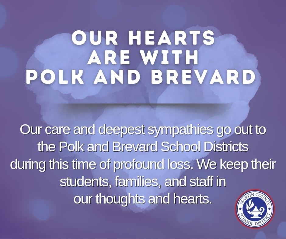 Graphic sending condolences from the Martin County School District to Polk and Brevard School Districts