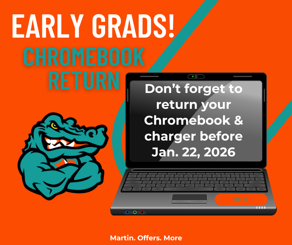Early Graduate: Chromebook Return
