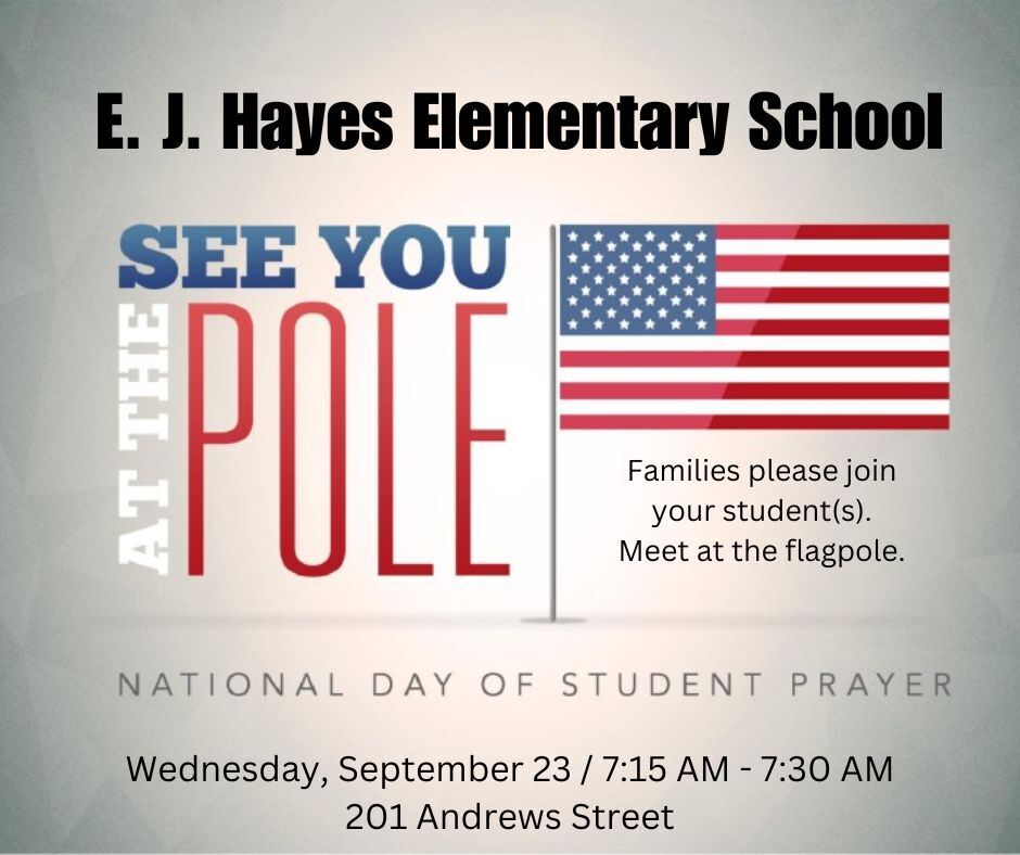EJH - See You At The Pole Flyer for September 23 from 7:15 - 7:30 am