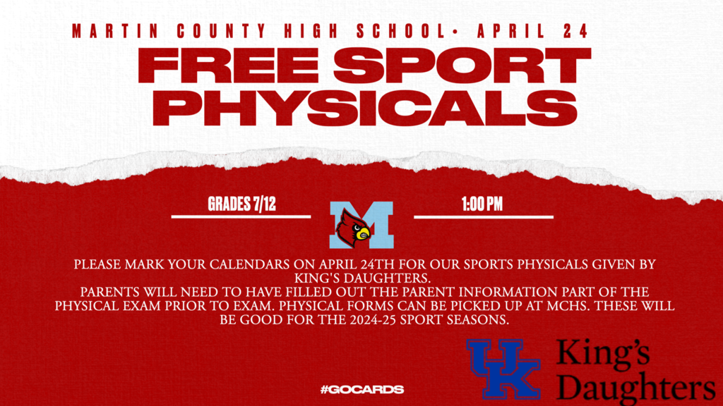 King's Daughters will be at Martin County High School April 24th giving free sports physicals to anyone grades 7-12 for the 2024-25 school year.