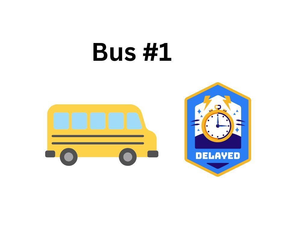 bus delayed