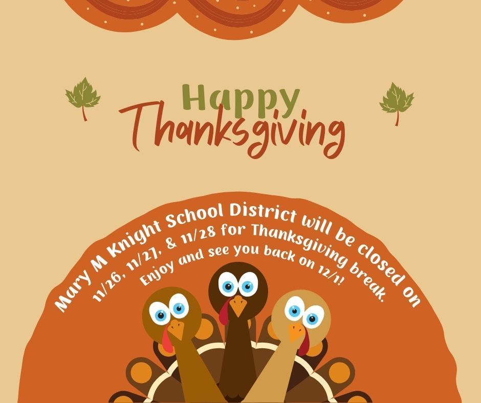 Thanksgiving Break Nov 26-28