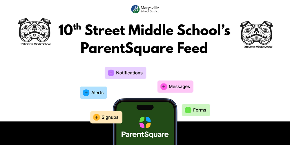 10th Street Middle School's ParentSquare Feed