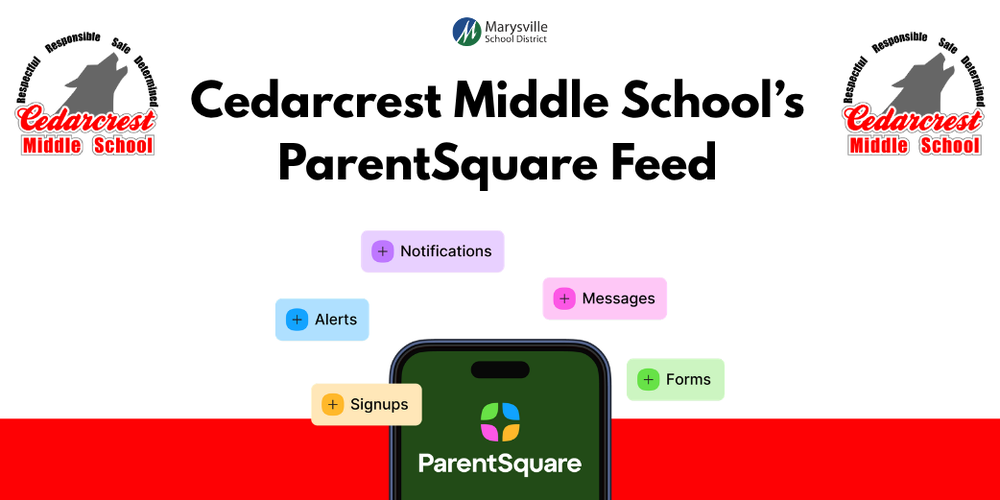 Cedarcrest Middle School's ParentSquare Feed
