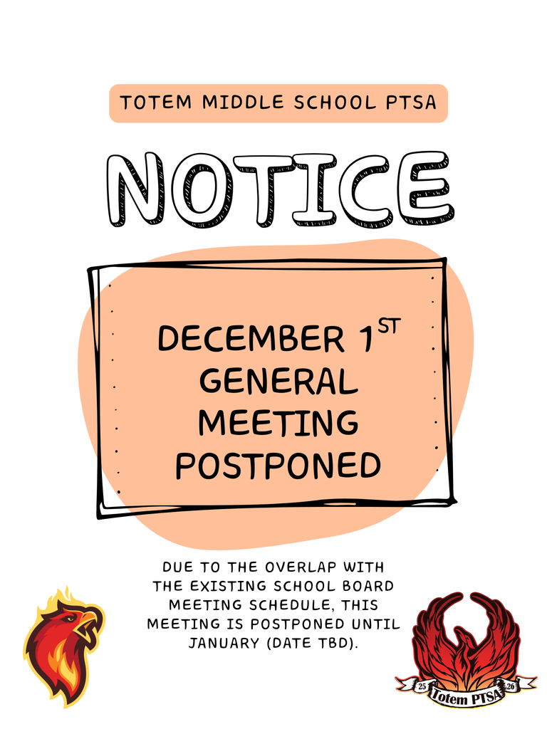TMS PTSA Meeting Postponed
