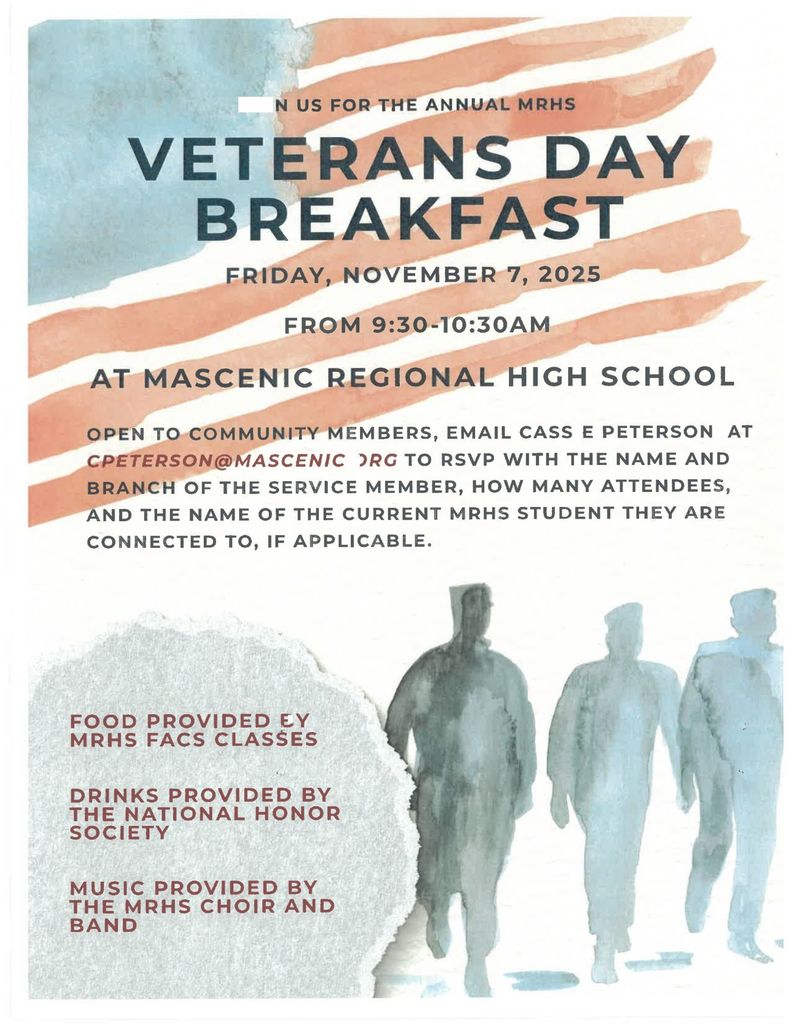Veteran's Day breakfast flier. Friday Novembe7 from 9:30am-10:30am at the MRHS cafeteria