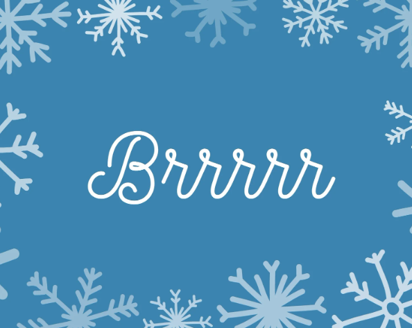 sign that says "brr"