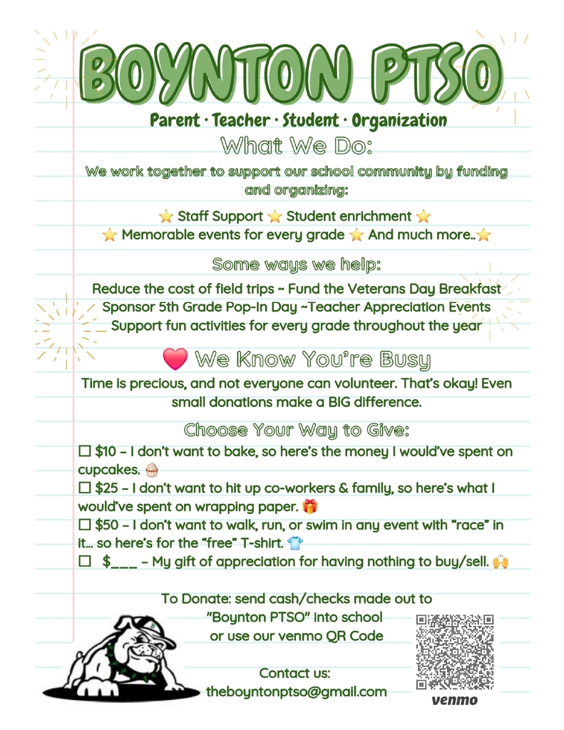 Flyer detailing how to donate to the PTSO. Cash/checks can be made out to "Boynton PTSO" and dropped off at school, or use the Venmo QR code. Contact "theboyntonptso@gmail.com" for more information.
