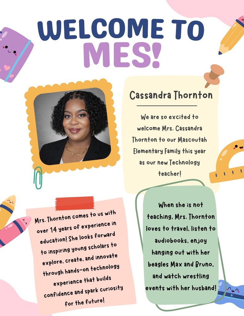 Description of new MES Teacher, Cassandra Thornton