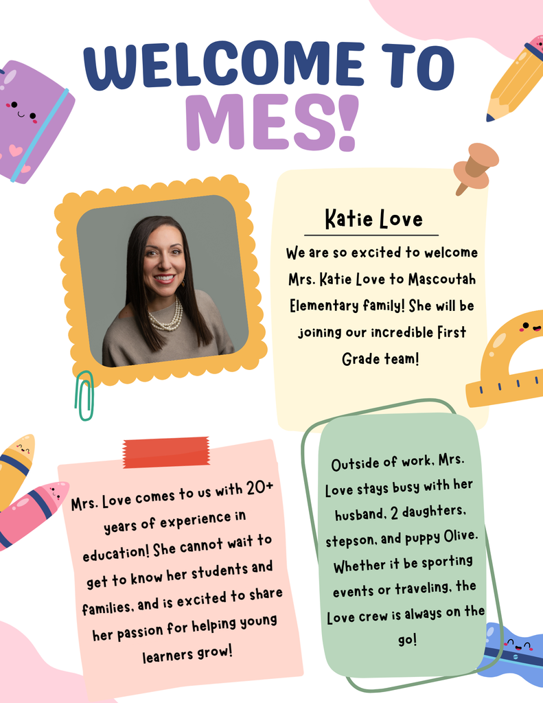 Description of new MES teacher, Mrs. Love