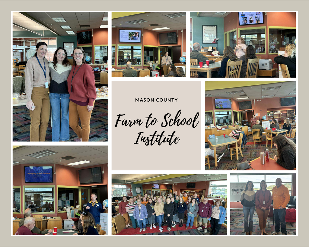 Mason County Farm to School Institute
