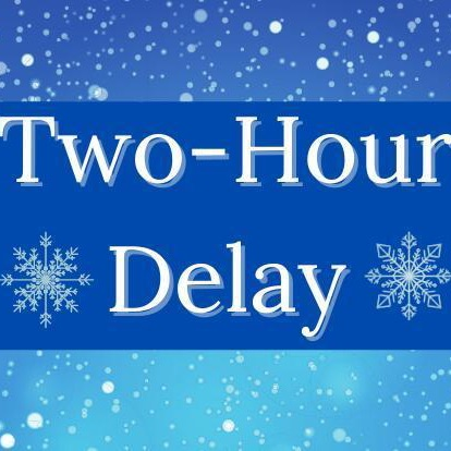 2 Hour Delay