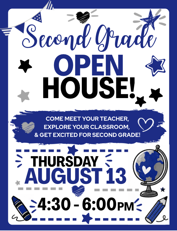 Second Grade Open House