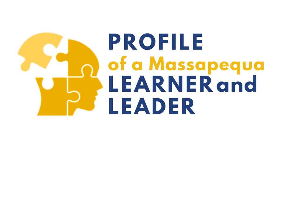 Profile of the Massapequa Learner and Leader