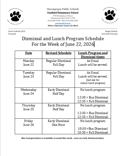 Week of June 22nd Dismissal