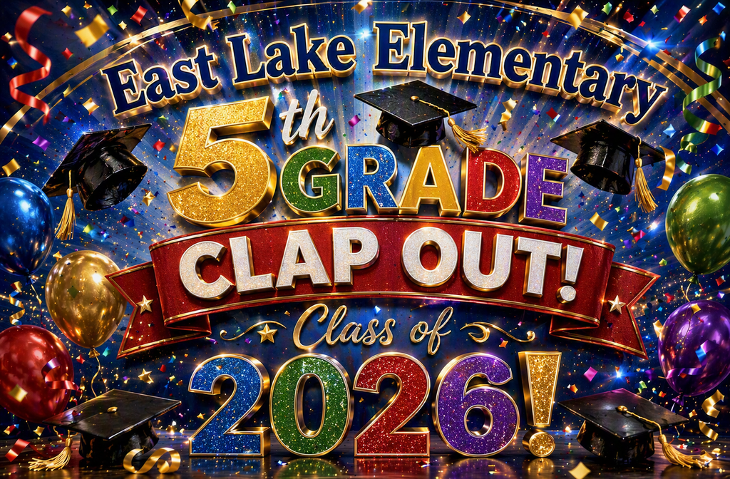East Lake's 5th Grade Clap out 2026