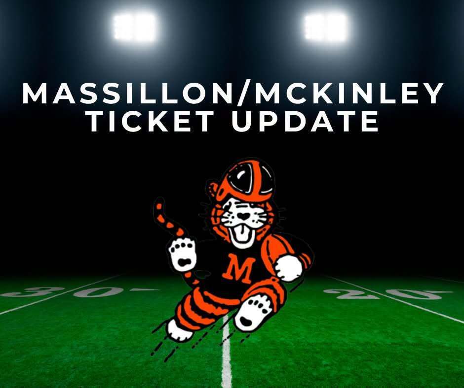 Massillon/McKinley Ticket Update
