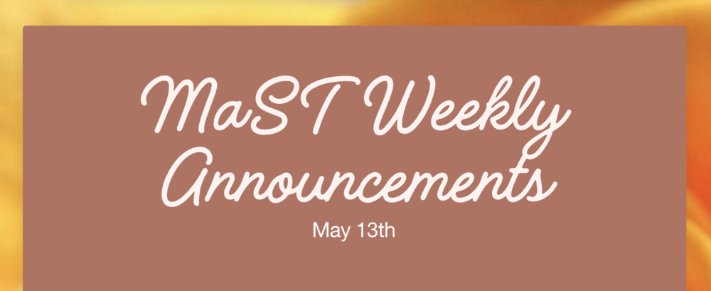 Announcements - May 13th