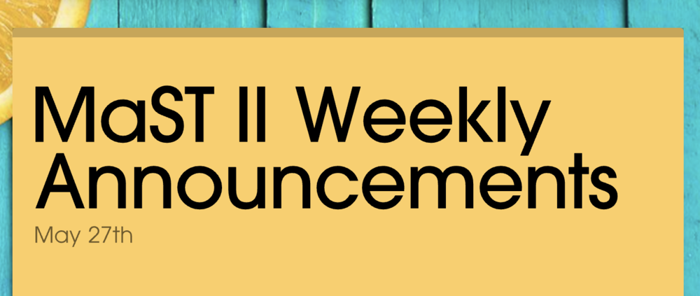 Announcements - May 27th