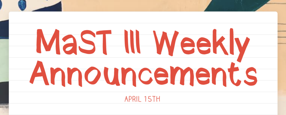 Announcements - April 15th