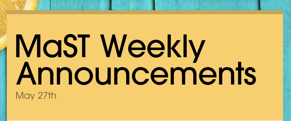 Announcements - May 27th