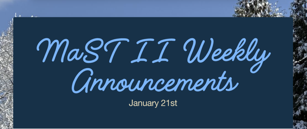 Announcements - January 21st
