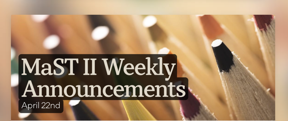 Announcements - April 22nd
