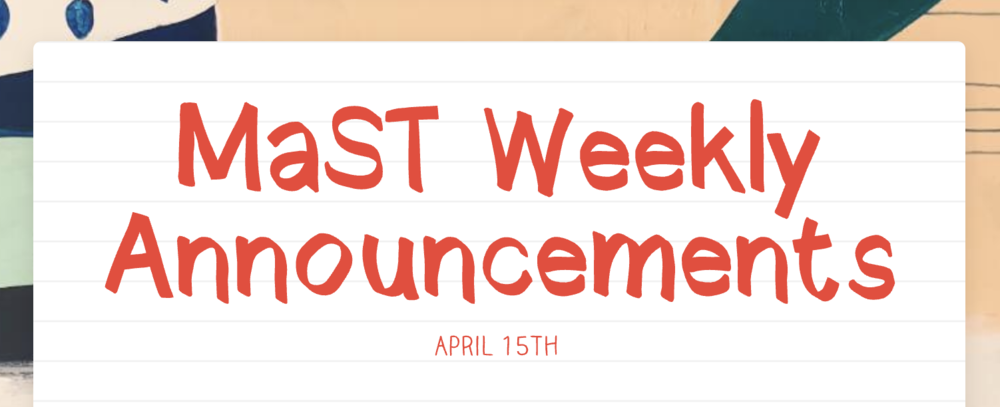 Announcements - April 15th