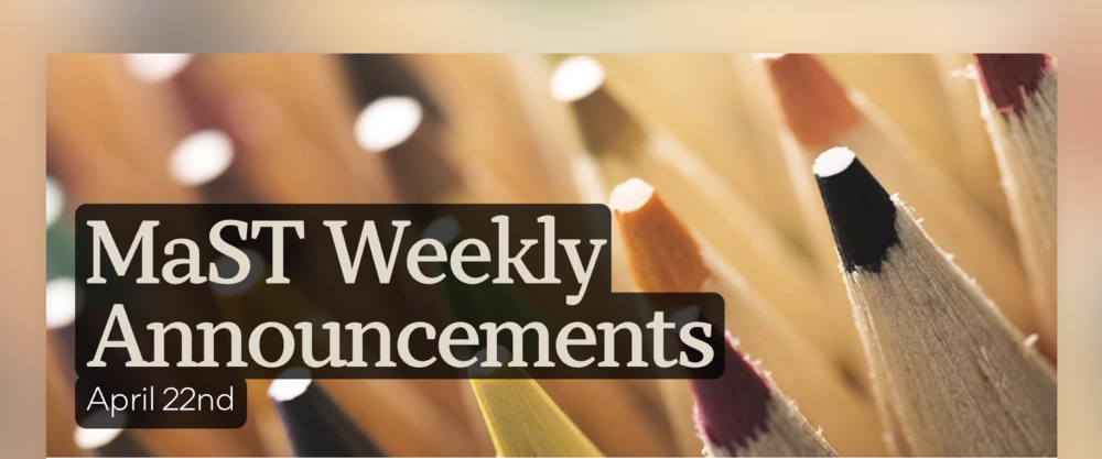 Announcements - April 22nd