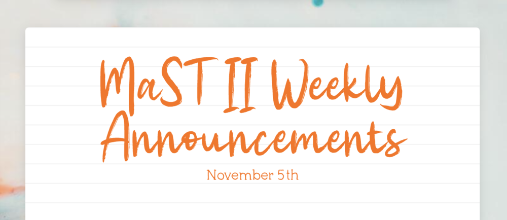 Announcements - November 5th