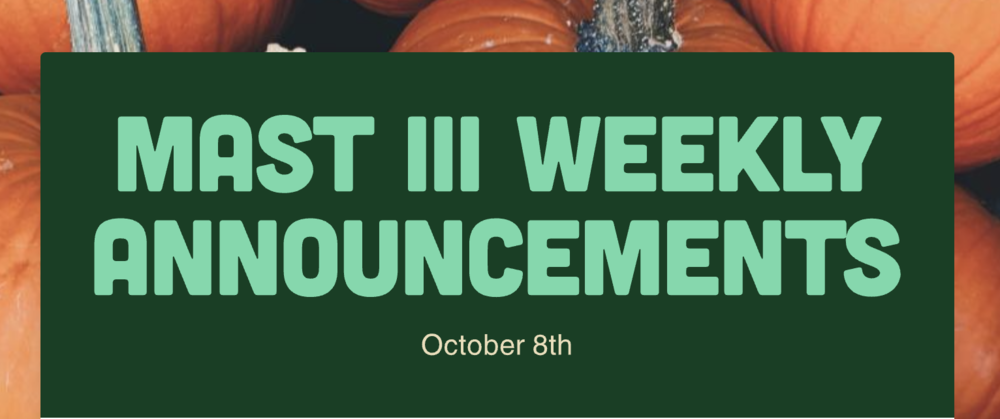 Announcements - October 8th