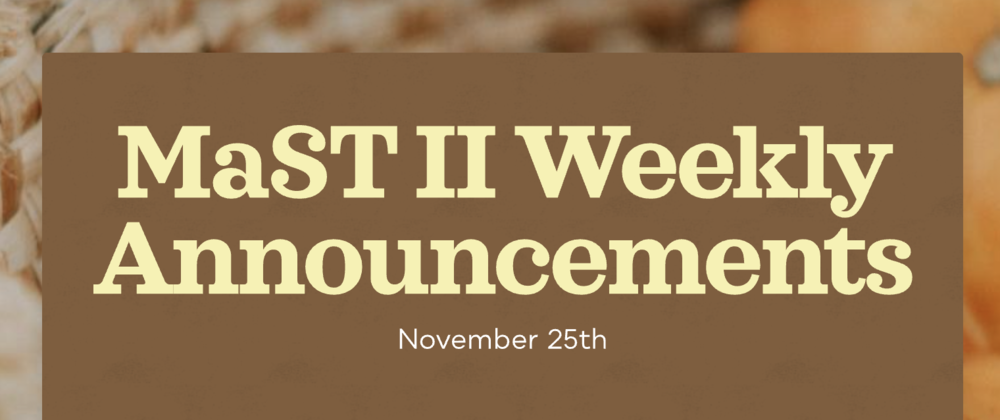 Announcements - November 25th