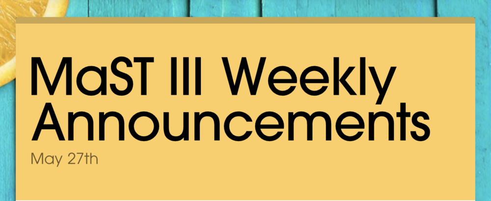 Announcements - May 27th