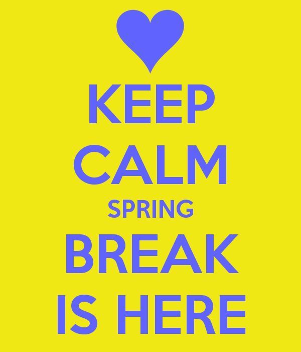 spring break