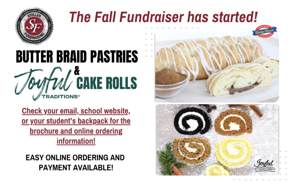 Mathews Elementary Fall Fundraiser featuring Butter Braids pastries and Joyful Traditions cake rolls.