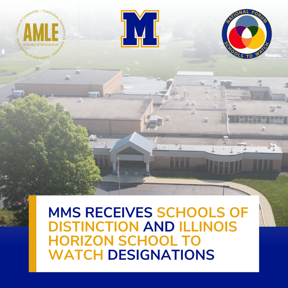 mms branded graphic with an aerial shot of MMS. The text reads "MMS receives schools of distinction and illinois horizon school to watch designations