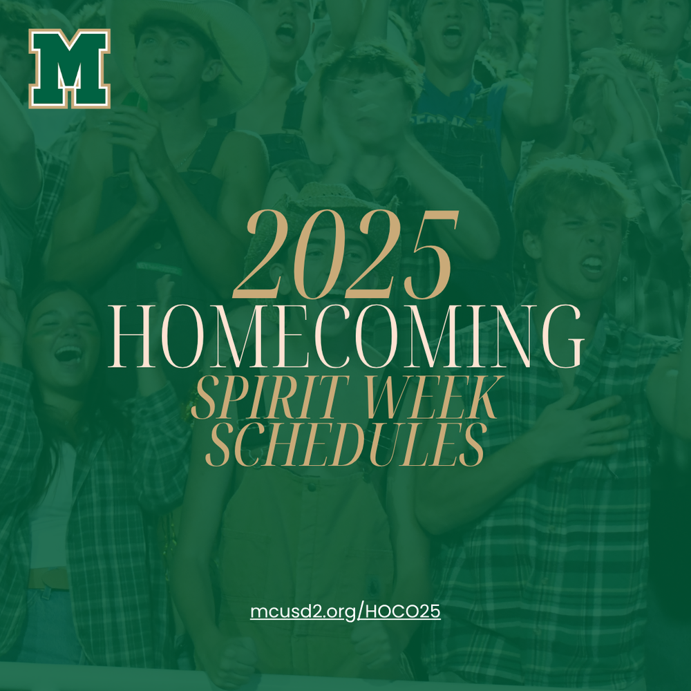 MCUSD2 branded graphic with a photo of MHS students at a football game cheering. The text reads "2025 Homecoming Spirit Week Schedules. mcusd2.org/HOCO25