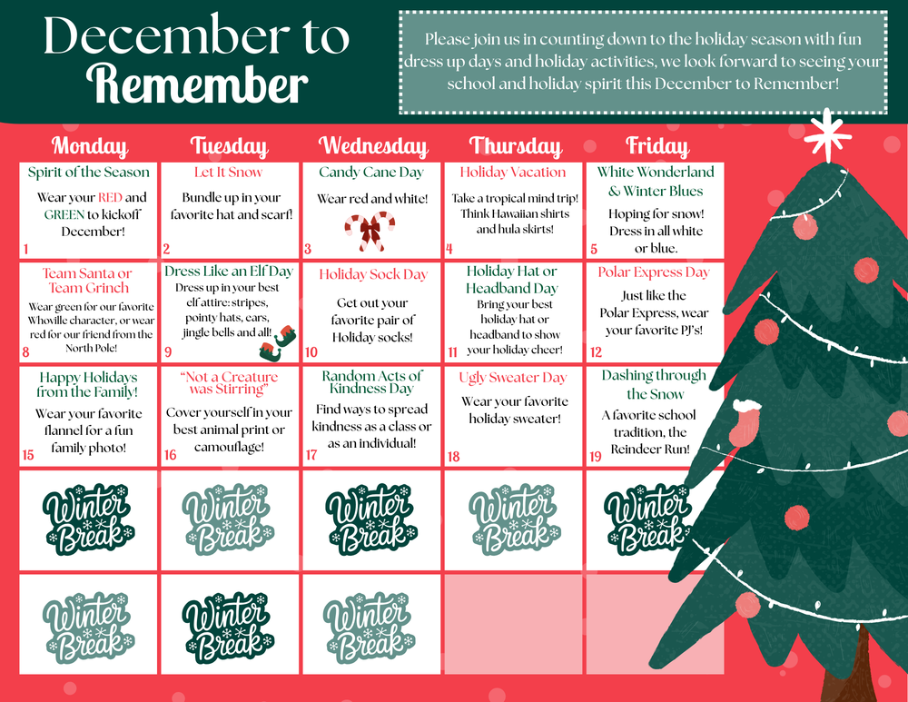 December to Remember Holiday Calendar for RES and WES schools. Each day has a different dress up theme