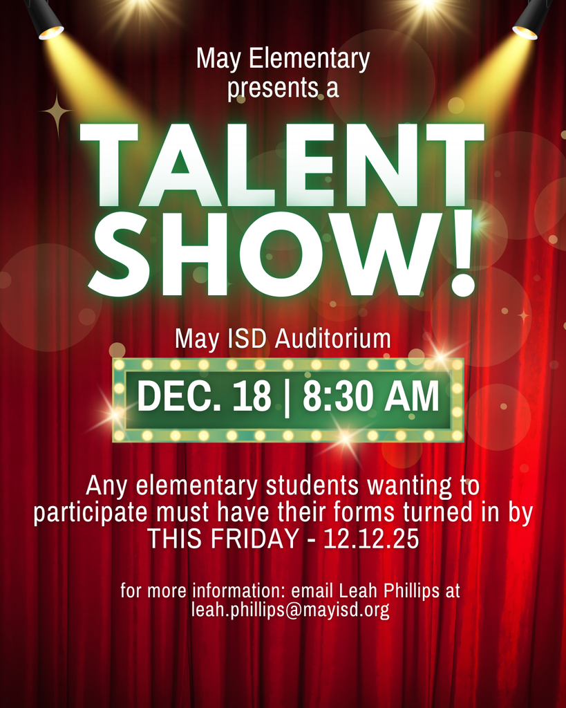 May Elem. Talent Show Flyer - 12/18/25