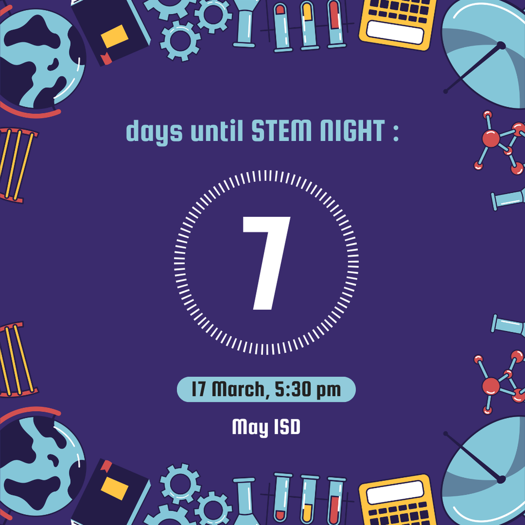 7 days until STEM night!