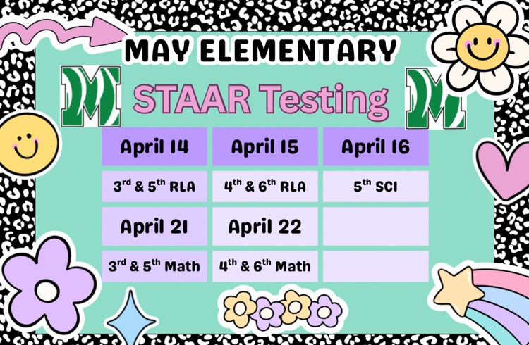May Elementary STAAR Testing Schedule