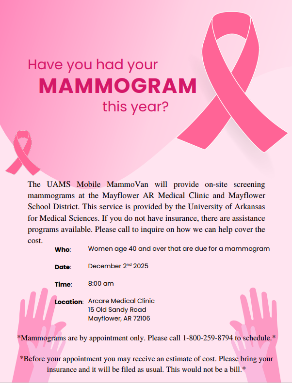 MammoVan Coming to Mayflower Schools Dec 2, 2025 -- Call for an appt 1.800.259.8794