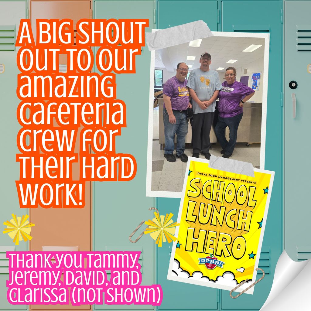 The image depicts our OPAA! cafeteria crew at Mayflower High School. From left to right is David, Jeremy, and Tammy. 